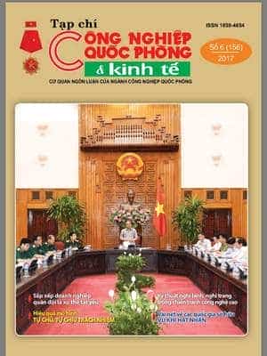  Xuất bản Tạp chí Công nghiệp quốc phòng và Kinh tế Số 6/2017 