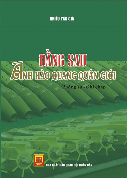 “Đằng sau ánh hào quang Quân giới”