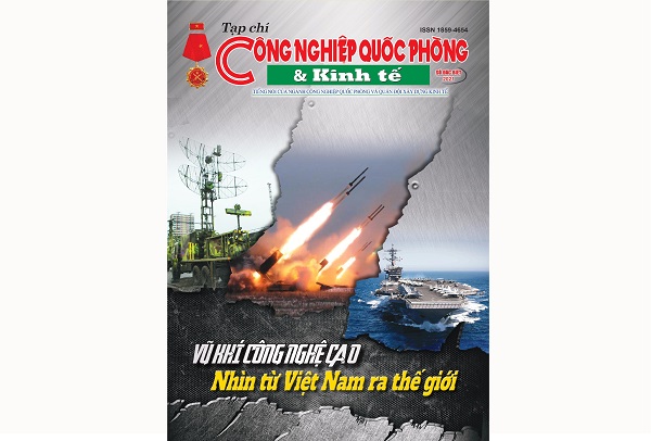Tạp chí Công nghiệp quốc phòng và Kinh tế xuất bản số đặc biệt với chủ đề “Vũ khí công nghệ cao - Nhìn từ Việt Nam ra thế giới”