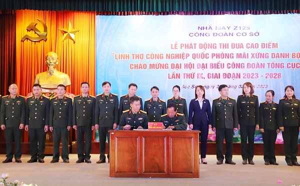 Công đoàn cơ sở Nhà máy Z125 phát động thi đua cao điểm