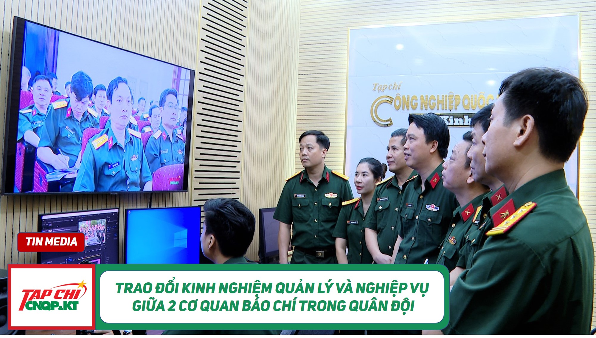 MEDIA - Trao đổi kinh nghiệm quản lý và nghiệp vụ giữa 2 cơ quan báo chí trong Quân đội