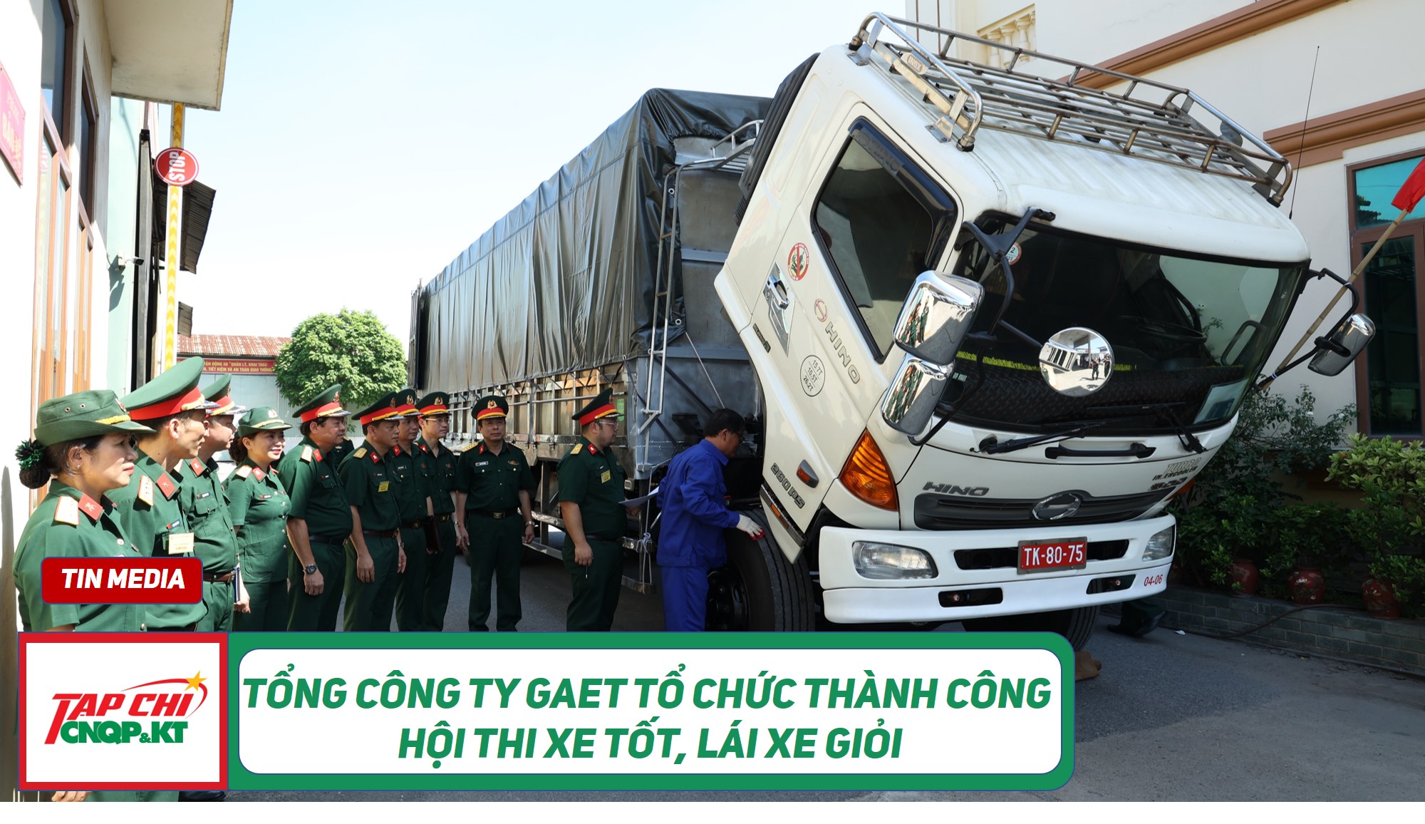 MEDIA - Tổng công ty GAET tổ chức thành công Hội thi xe tốt, lái xe giỏi