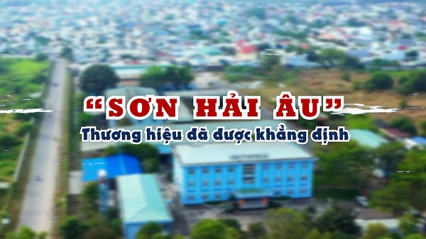 MEDIA - “Sơn Hải Âu”: Thương hiệu đã được khẳng định