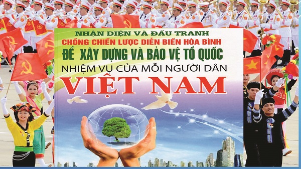 Nhận diện và đấu tranh với những động thái mới của chiến lược "diễn biến hòa bình"