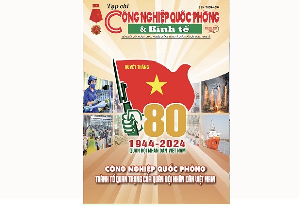 Xuất bản Tạp chí Công nghiệp quốc phòng và Kinh tế số Đặc biệt năm 2024